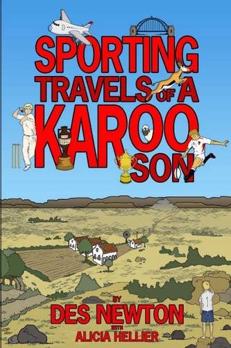 Sporting Travels of a Karoo Son