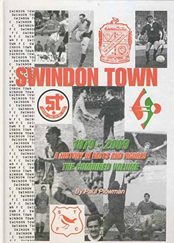 Swindon Town 1879-2009