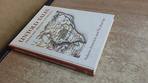 Untold Tales from the Suffolk Sandlings