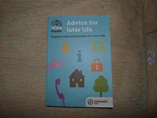 Wise Guide,Advice for Later Life