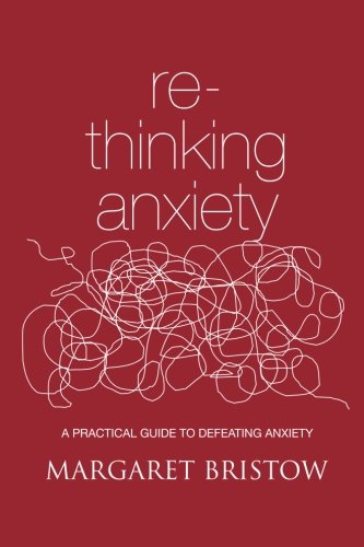 Re-thinking Anxiety