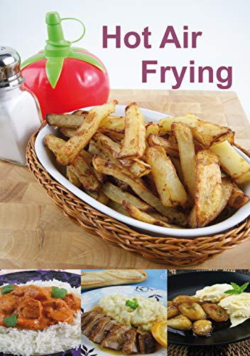 Hot Air Frying