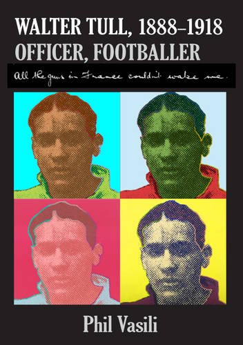 Walter Tull, (1888-1918), Officer, Footballer