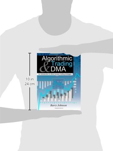 Algorithmic Trading and DMA