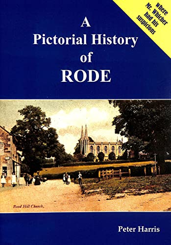 A Pictorial History of Rode