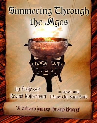 Simmering Through the Ages