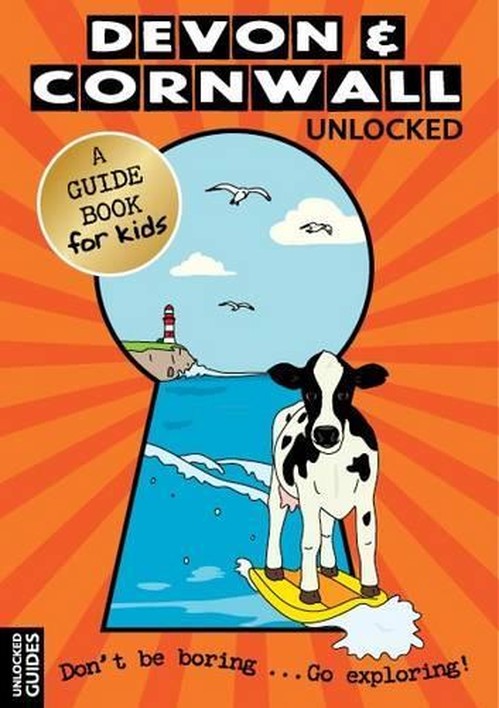 Devon and Cornwall Unlocked