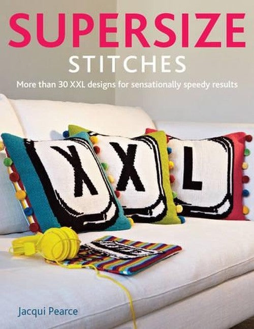 Supersize Stitches
