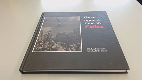 Once Upon a Time in Cuba