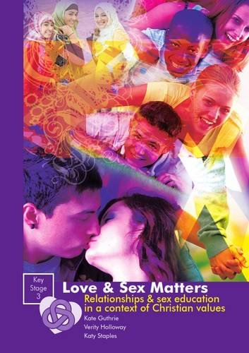 Love and Sex Matters Key Stage 3