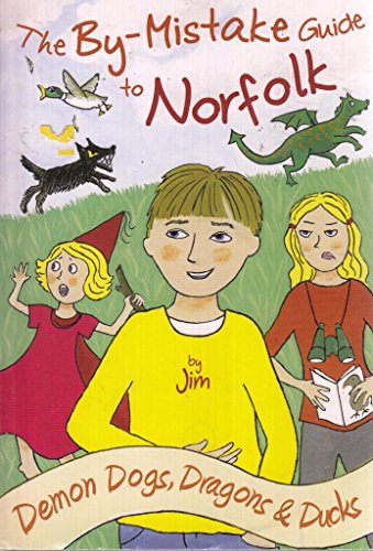 The By-Mistake Guide to Norfolk