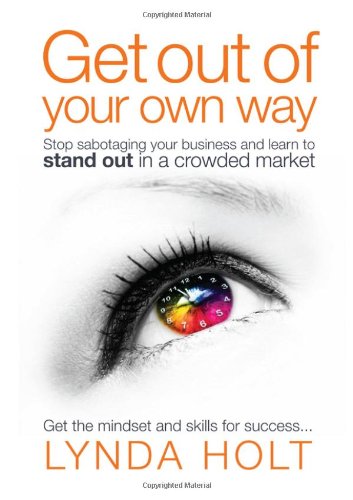 Get Out of Your Own Way