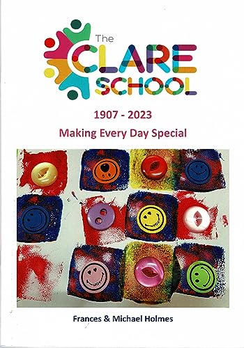 The Clare School 1907 - 2023