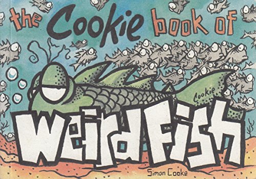 The Cookie Book of Weird Fish