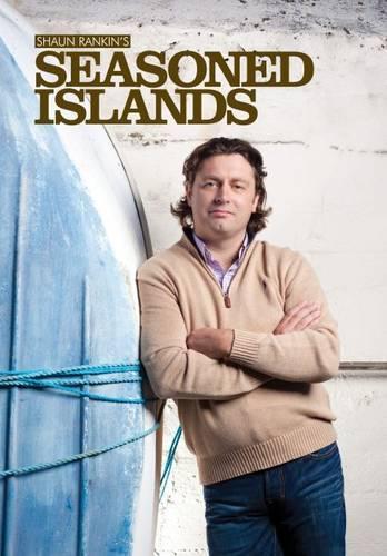 Shaun Rankin's Seasoned Islands