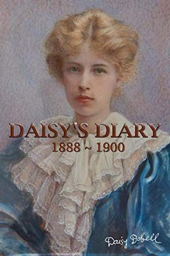 Daisy's Dairy: 1888 - 1900