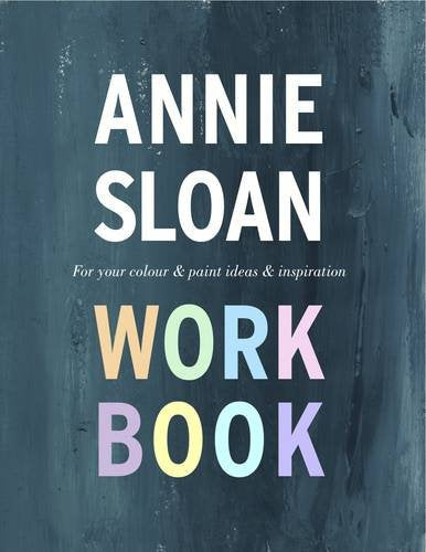 The Annie Sloan Work Book