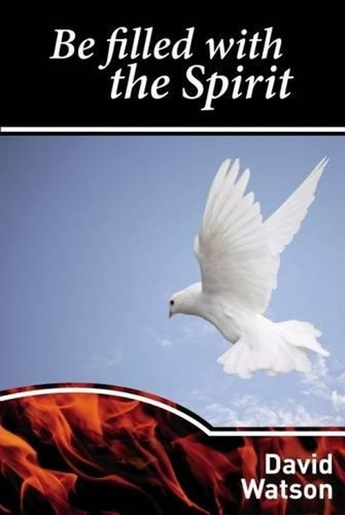 Be Filled with the Spirit