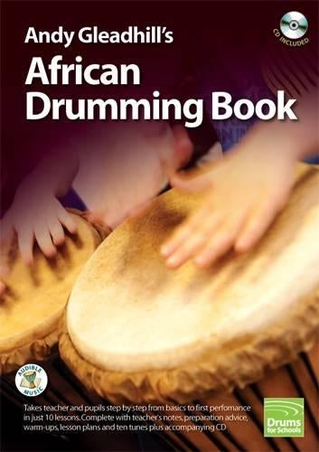 Andy Gleadhill's African Drumming