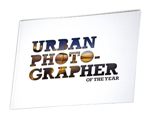 Urban Photographer of the Year 2008-2010