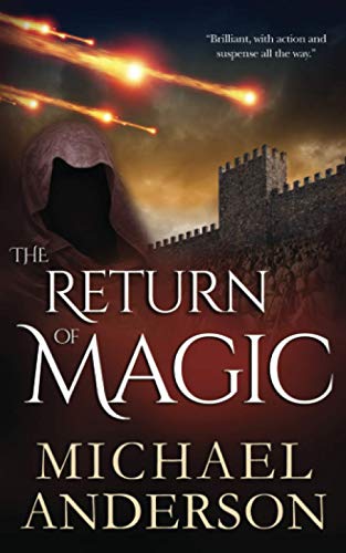 THE RETURN OF MAGIC