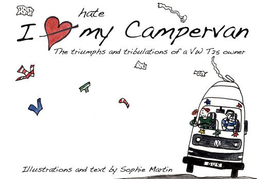 I Love/Hate My Campervan
