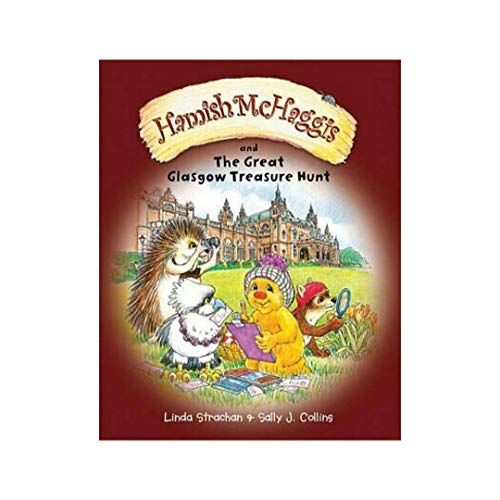 Hamish McHaggis and the Great Glasgow Treasure Hunt