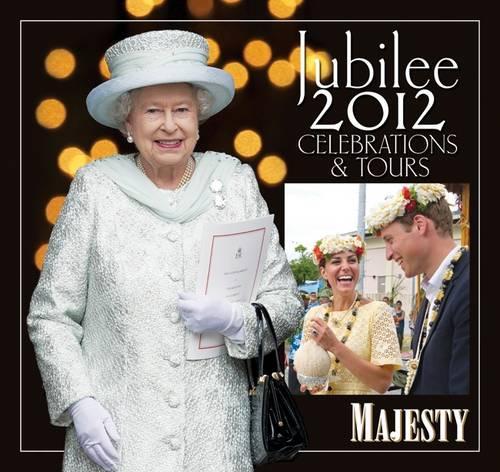 Jubilee 2012: Celebrations and Tours