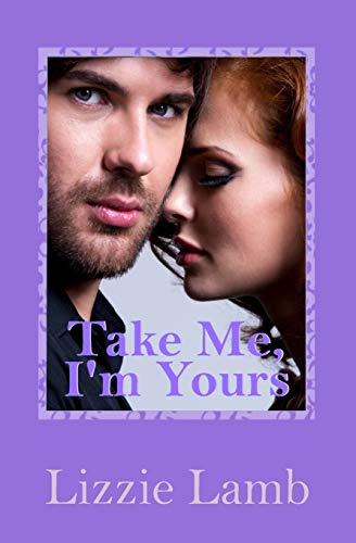 Take Me, I'm Yours
