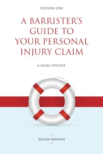The Barrister's Guide to Your Personal Injury Claim