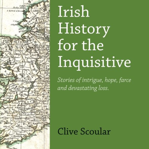 Irish History for the Inquisitive
