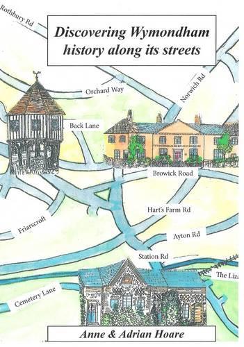 Discovering Wymondham History