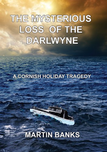 The Mysterious Loss of the Darlwyne