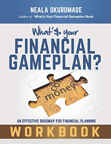 What's Your Financial Gameplan? - Workbook