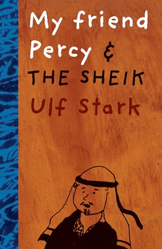 My Friend Percy and the Sheik