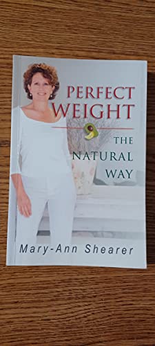 Perfect Weight the Natural Way