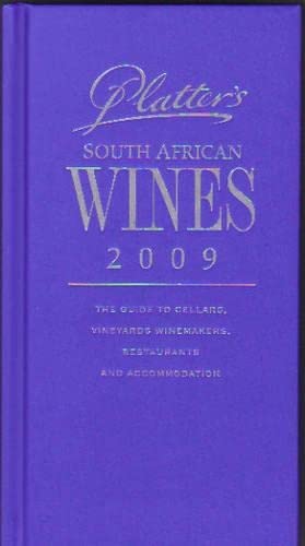 John Platter South African wine guide 2009