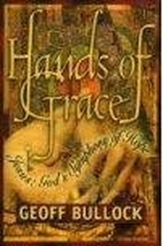 Hands Of Grace: Jesus: God's Symphony Of Hope