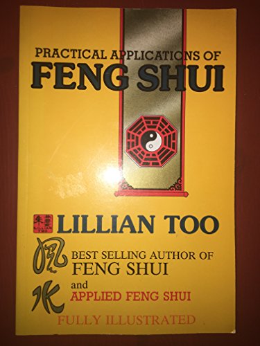 Practical Applications of Feng Shui