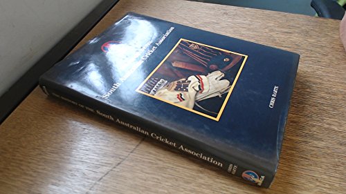 SACA: The history of the South Australian Cricket Association