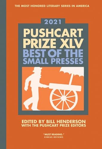 The Pushcart Prize XLV