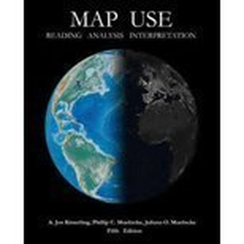 Map Use: Reading, Analysis, And Interpretation