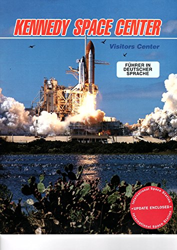 NASA Kennedy Space Center's Spaceport U. S. A. Tour Book