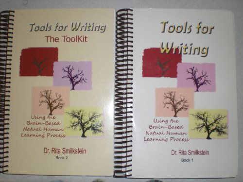 Tools for Writing: Using the Brain-based Natural Human Learning Process