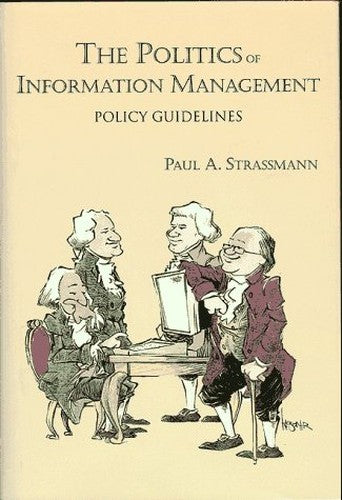 The Politics of Information Management