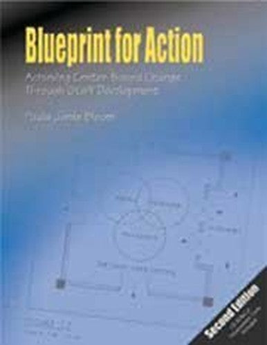 Blueprint for Action: Achieving Center-Based Change Through Staff Development