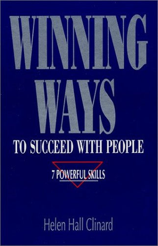 Winning Ways to Succeed with People