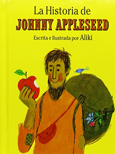 La Historia de Johnny Appleseed