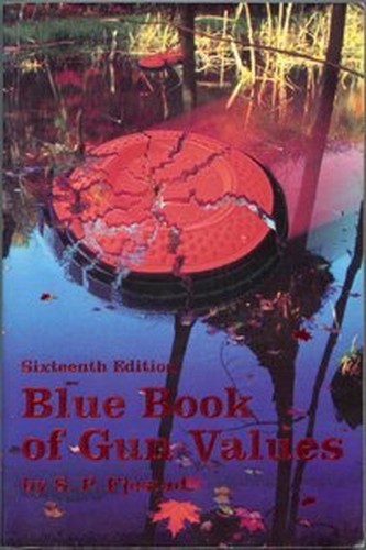 Blue Book of Gun Values Sixteenth Edition
