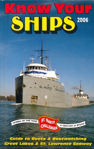 Know Your Ships: Great Lakes and St. Lawrence Seaway
